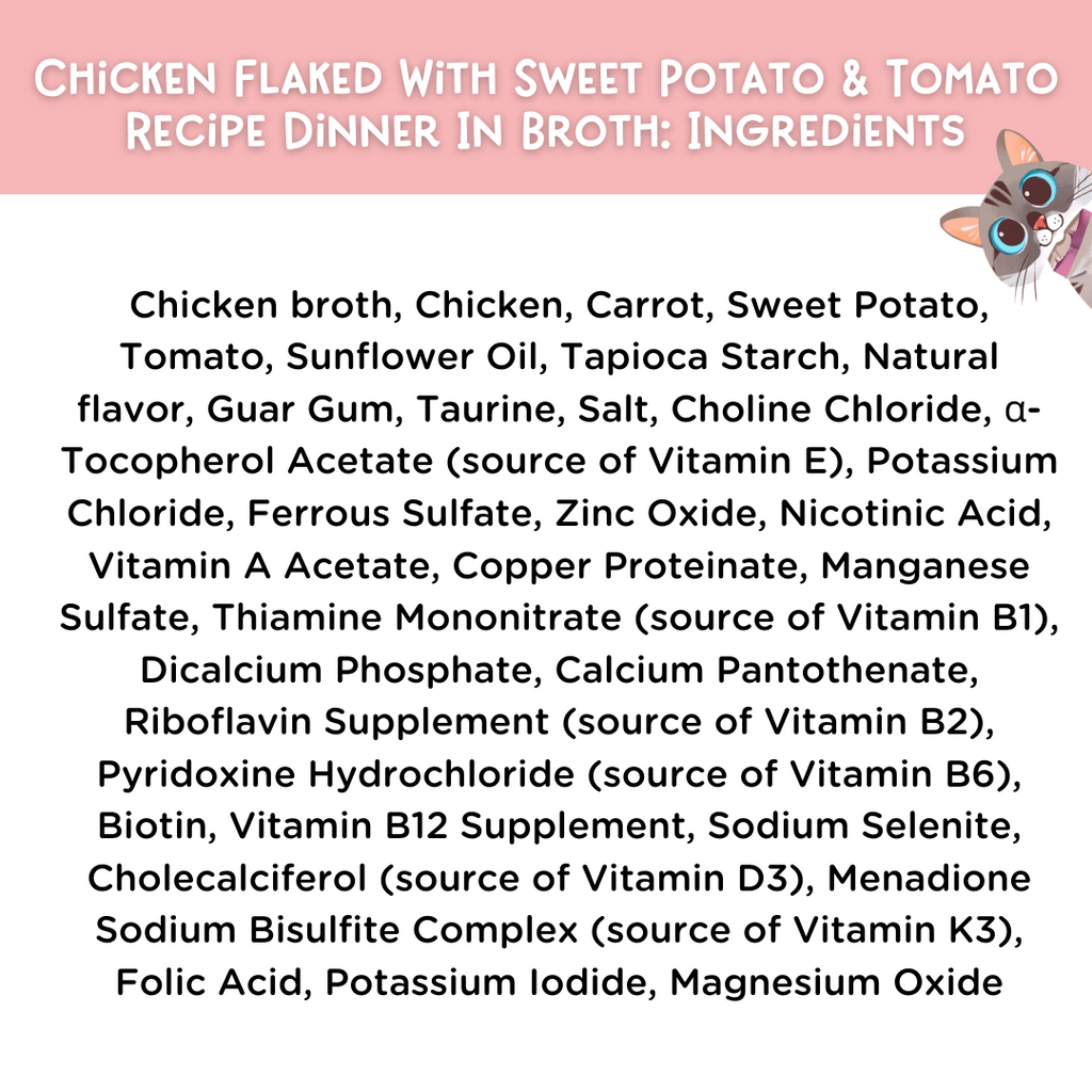 Chicken Flaked With Sweet Potato & Tomato Recipe Dinner In Broth Adult Cat Food, 2.8-oz